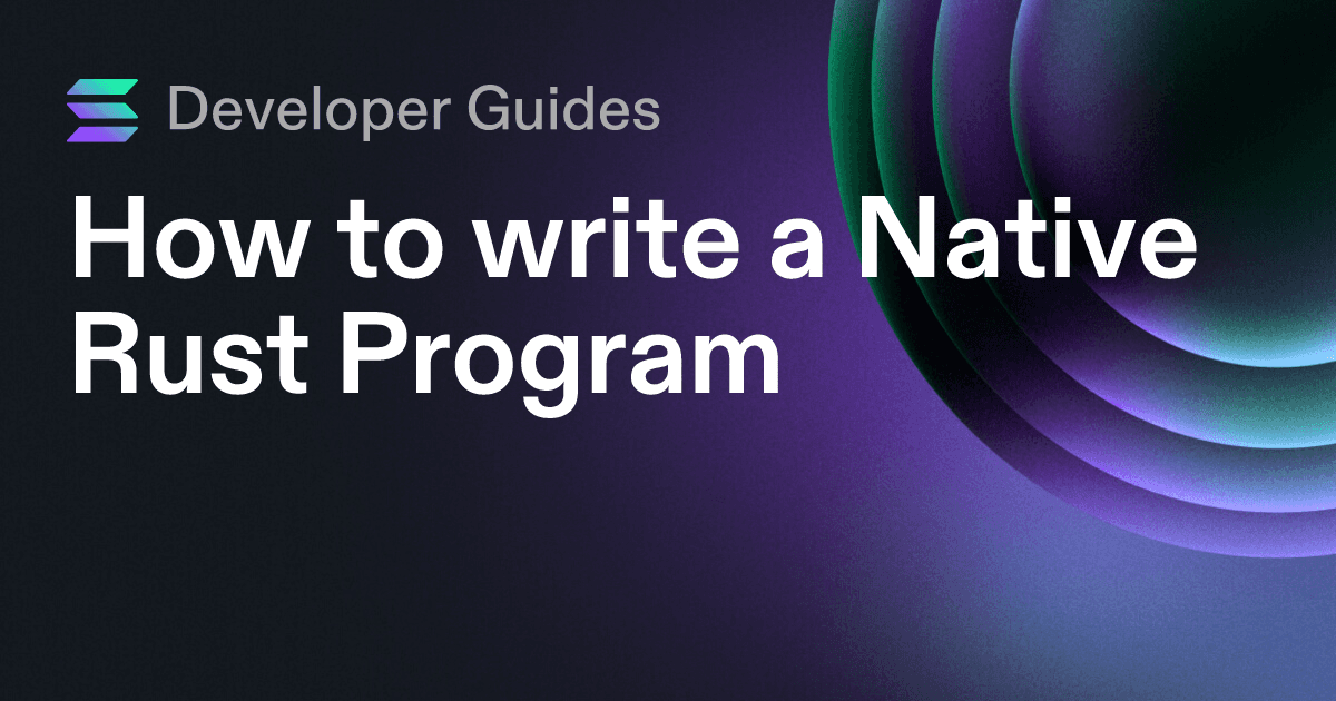 How to write a Native Rust Program