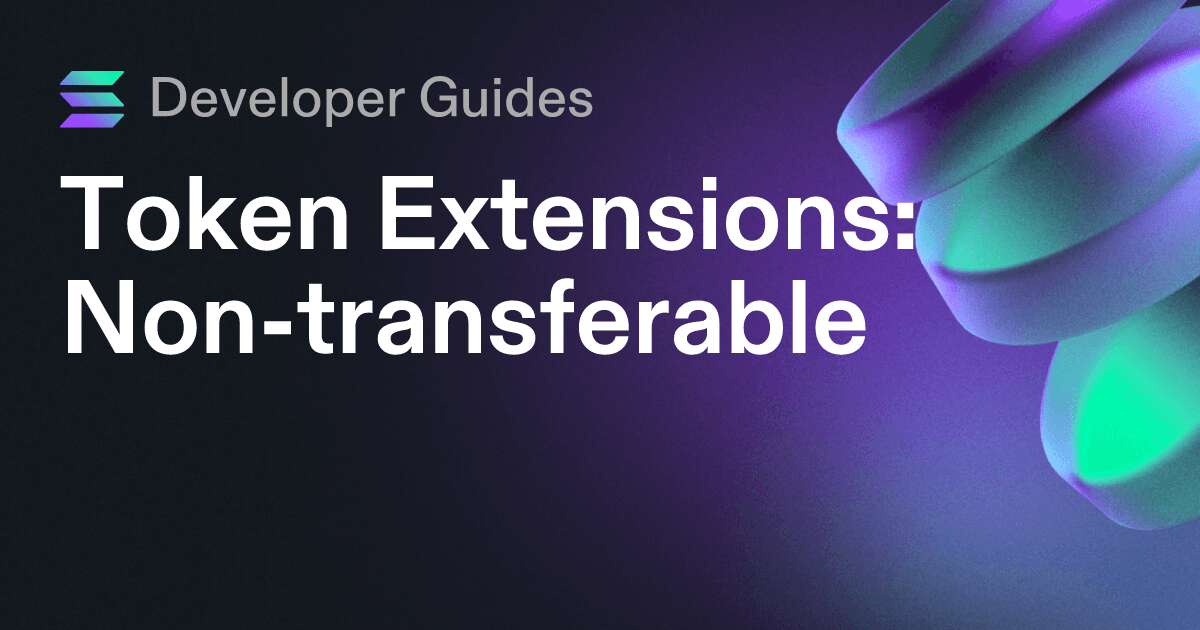 How to use the Non-transferable extension